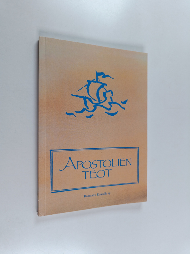 Apostolien teot : käännösehdotus