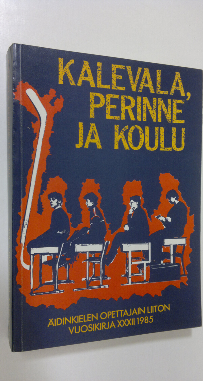 Kirsti (toim.) Mäkinen : Kalevala, perinne ja koulu (sign...