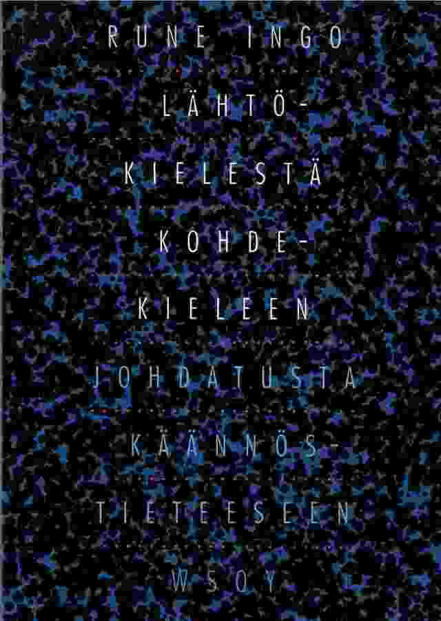 Rune Ingo: Lähtökielestä kohdekieleen