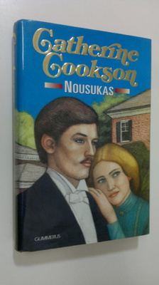 Catherine Cookson : Nousukas