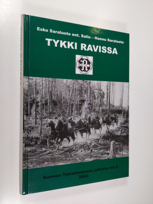 Esko Saraluoto : Tykki ravissa : stadin kundina tykistösu...