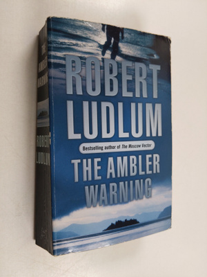Robert Ludlum : The ambler warning