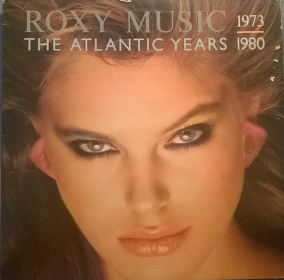 Roxy Music – The Atlantic Years 1973 - 1980
