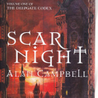 Alan Campbell: Scar Night (The Deepgate Codex 1) hc - pikkukuva 1