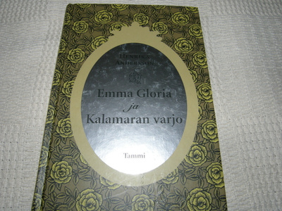 Henrika Andersson Emma Gloria ja Kalamaran varjo