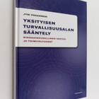 Jyri Paasonen : Yksityisen turvallisuusalan sääntely : ri... - pikkukuva 1