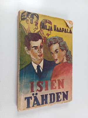 Hilja Haapala : Isien tähden : romaani vuosisadanvaihteen...
