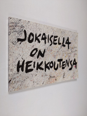 Pirkko-Liisa (toim.) Perttula : Jokaisella on heikkoutensa