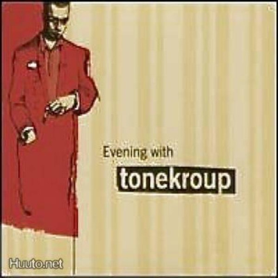 Tonekroup  **  Evening With  **  CD