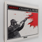 Claude Serre : Chasse & peche - pikkukuva 1
