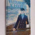 Eino Koivistoinen : Valtameren kasvatti : kirja merenkynt... - pikkukuva 1