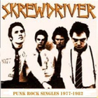 SKREWDRIVER punk rock singles 1977-1982 - pikkukuva 1