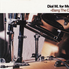 Dial M. For Moguai • Bang The Drum CD Maxi-Single - pikkukuva 1