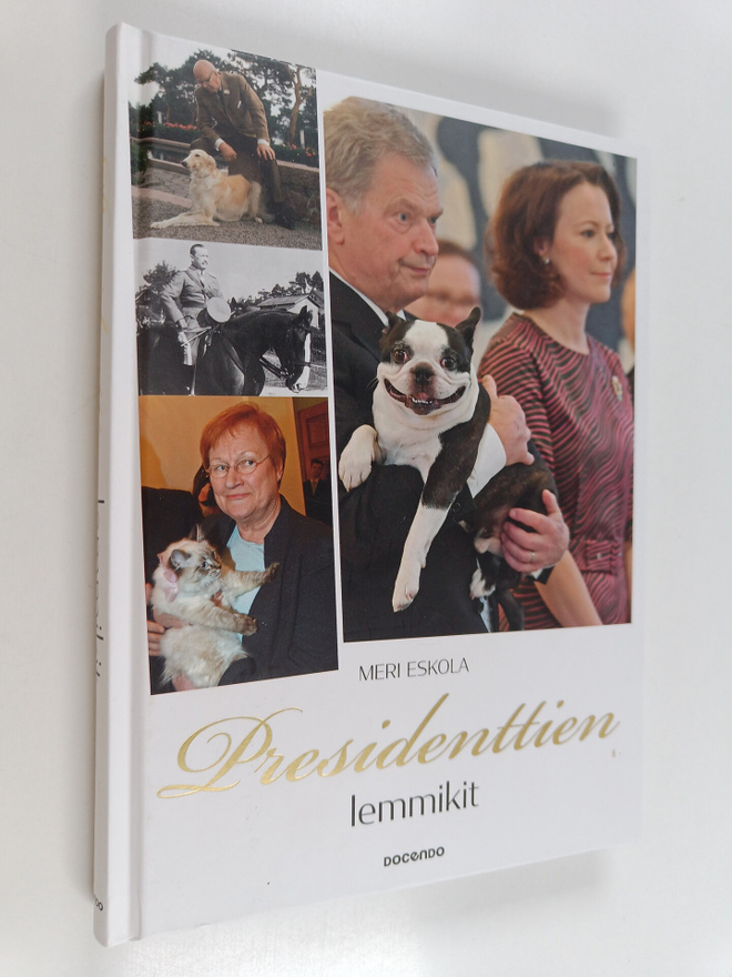 Meri Eskola : Presidenttien lemmikit