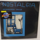 NOSTALGIA - KREIKKALAISIA LAULUJA M-/EX+ 1. PAINOS LP - pikkukuva 1