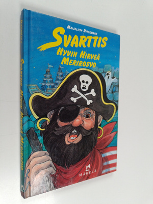 Maijaliisa Dieckmann : Svarttis : hyvin hirveä merirosvo ...