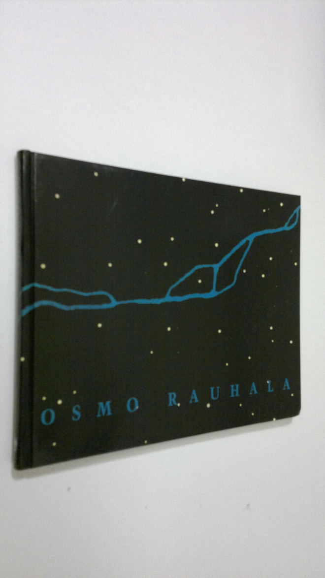 Osmo Rauhala : Osmo Rauhala : vuosikymmenen jäljet : 1992...