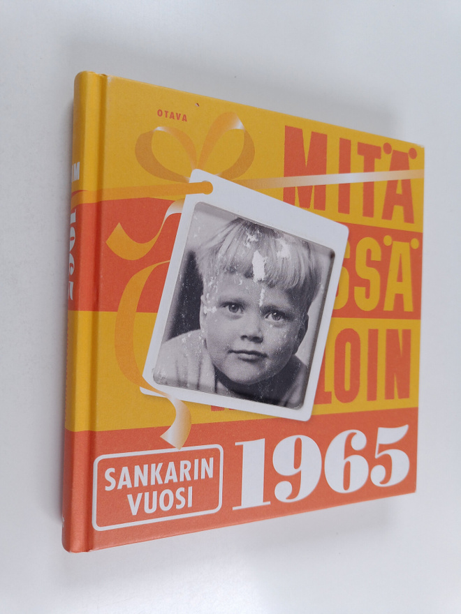 Mitä missä milloin 1965 : sankarin vuosi