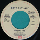 TOTO CUTUGNO :: INSIEME :: VINYYLI 7" EUROVISION ITALY 1990 - pikkukuva 3