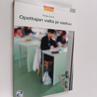 Markku Poutala : Opettajan valta ja vastuu - pikkukuva 1