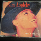 KIM APPLEBY - DON'T WORRY CDS - pikkukuva 1