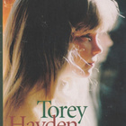 Torey Hayden, Lapsi muiden joukossa - pikkukuva 1