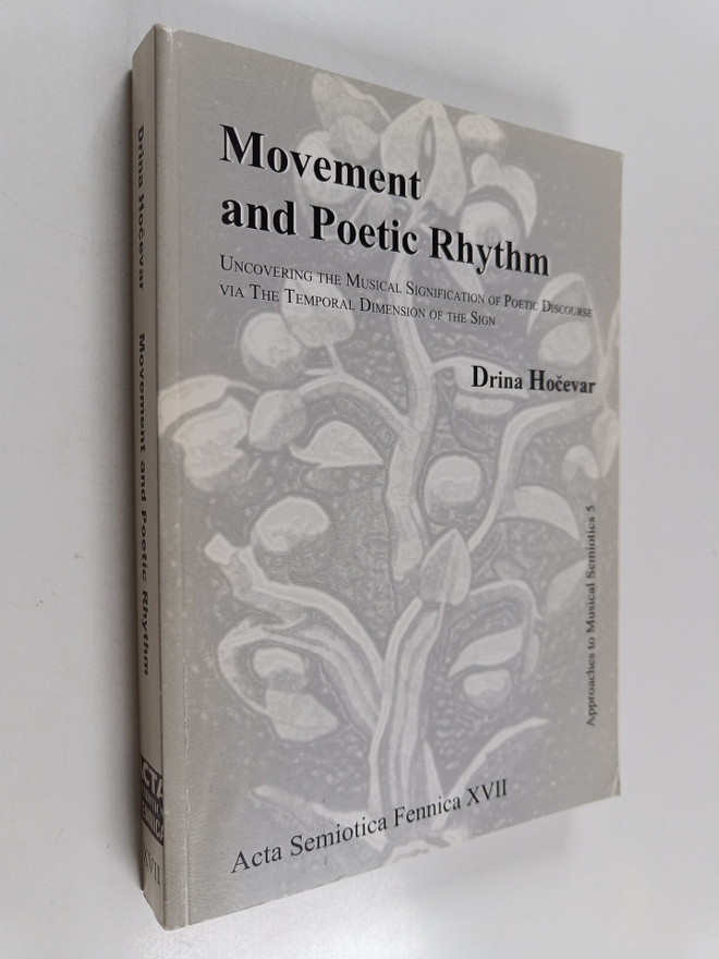 Drina Hocevar : Movement and poetic rhythm : uncovering t...