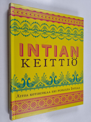 Sunil Vijayakar : Intian keittiö : aitoa kotiruokaa eri p...