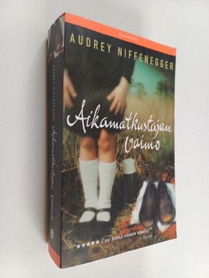Audrey Niffenegger : Aikamatkustajan vaimo