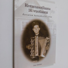Onni Hellsten : Rintamasotilaana 16-vuotiaana Karjalan ka... - pikkukuva 1