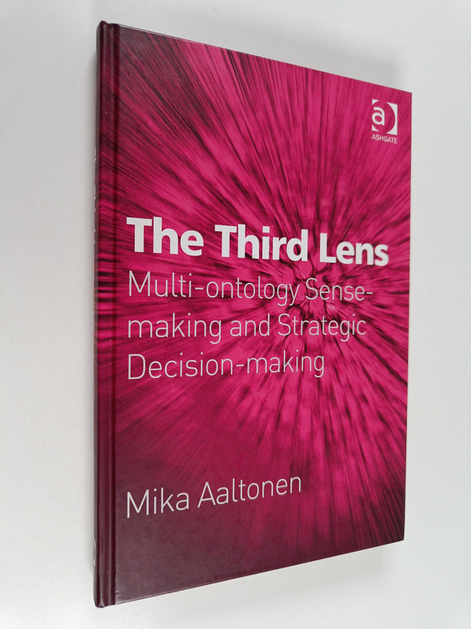Mika Aaltonen : The third lens : multi-ontology sense-mak...