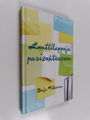 Seija Pitkänen : Lunttilappuja parisuhteeseen