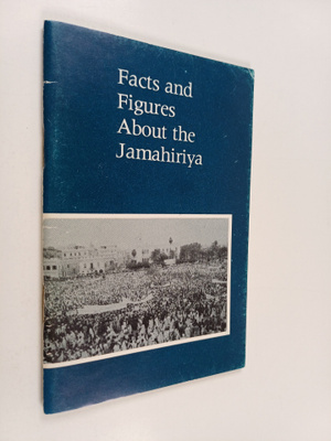Facts and Figures about the Jamahiriya