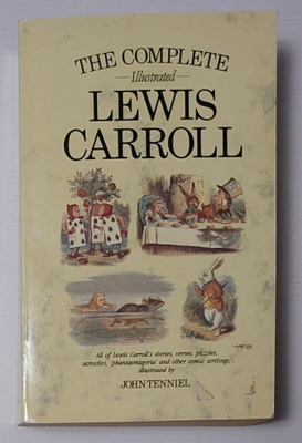 The Complete Illustrated Lewis Carroll