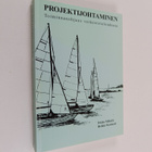Pekka Mäkelä : Projektijohtaminen : toiminnanohjaus verko... - pikkukuva 1