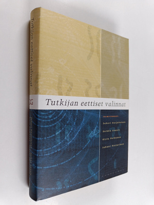 Tutkijan eettiset valinnat