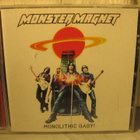 Monster Magnet: Monolith Baby! CD. - pikkukuva 1
