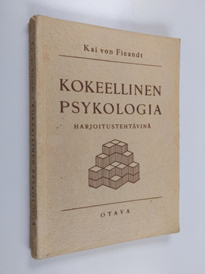 Kai von Fieandt : Kokeellinen psykologia harjoitustehtävinä