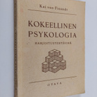 Kai von Fieandt : Kokeellinen psykologia harjoitustehtävinä - pikkukuva 1