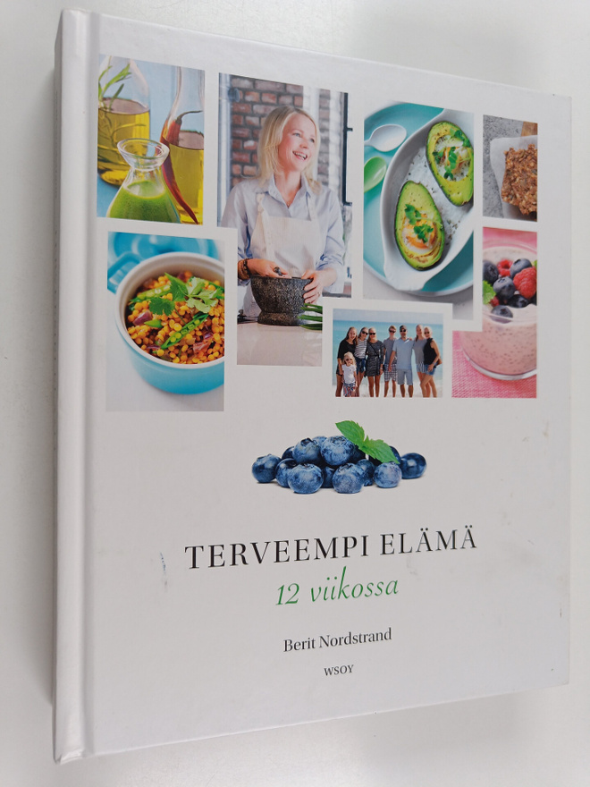 Berit Nordstrand : Terveempi elämä 12 viikossa