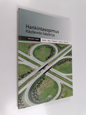 Markus ym. Aarto : Hankintasopimus : käytännön käsikirja