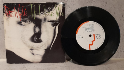 PETE WYLIE  If I Love You/Never Fall For A Whore SNR 54 UK