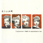 Killer • Sickeningly Pretty & Unpleasantly Vain CD - pikkukuva 1