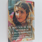 Elisabeth Bumiller : May you be the mother of a hundred s... - pikkukuva 1