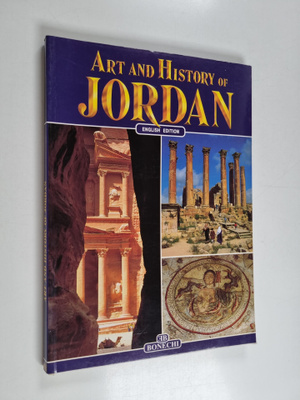 Francesca Casule ym. : Art and History of Jordan