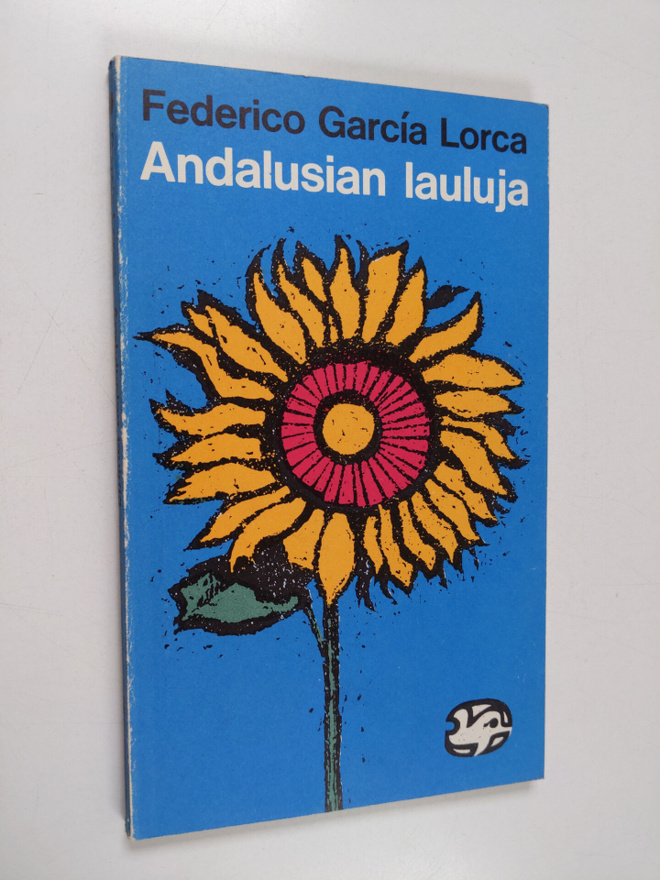 Federico Garcia Lorca : Andalusian lauluja
