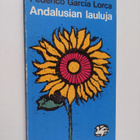 Federico Garcia Lorca : Andalusian lauluja - pikkukuva 1
