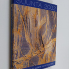 Suunta 2002 : suomalainen tie uudelle vuosituhannelle (si... - pikkukuva 1