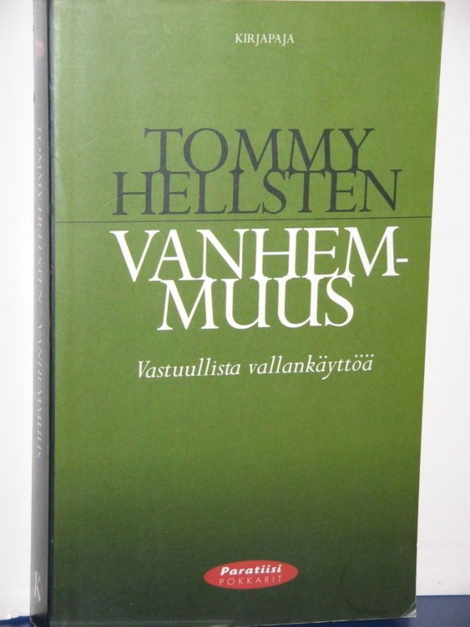 Tommy Hellsten : VANHEMMUUS