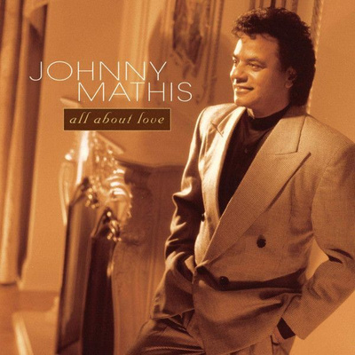 Johnny Mathis • All About Love CD